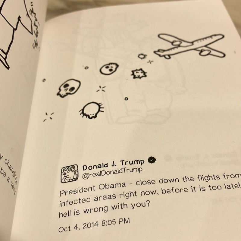 Sh*t My President Says: the Illustrated Tweets of Donald J. Trump