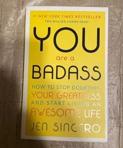 You Are a Badass®