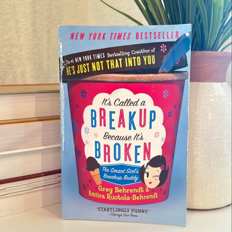 It's Called a Breakup Because It's Broken