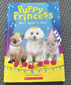 Wish upon a Star (Puppy Princess #3)