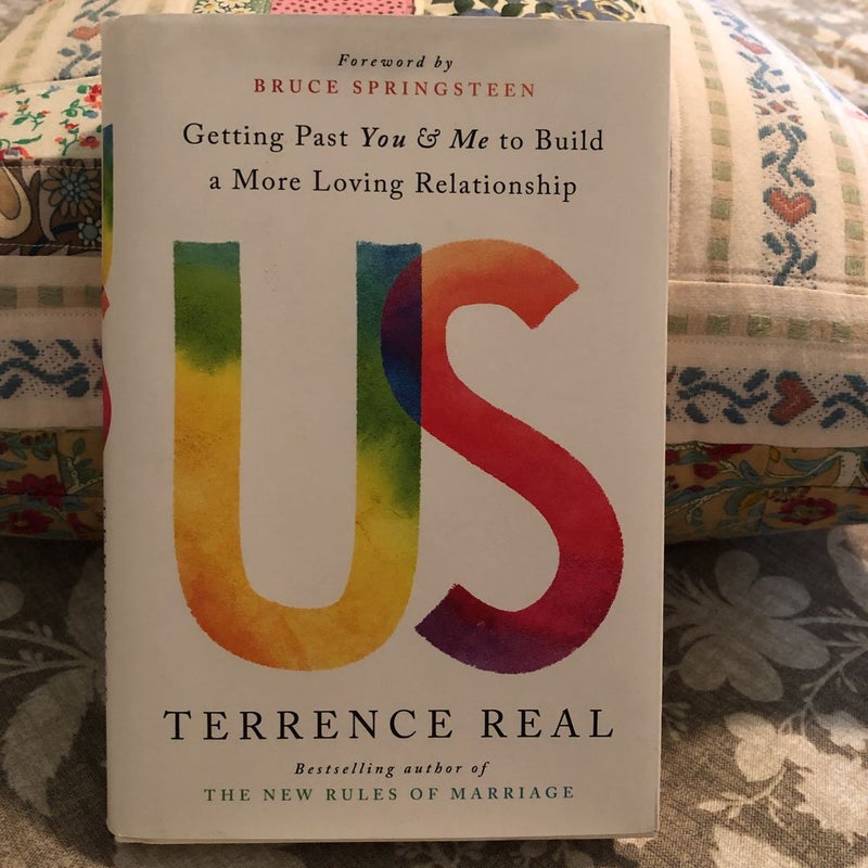Us by Terrence Real; Bruce Springsteen, Hardcover | Pangobooks