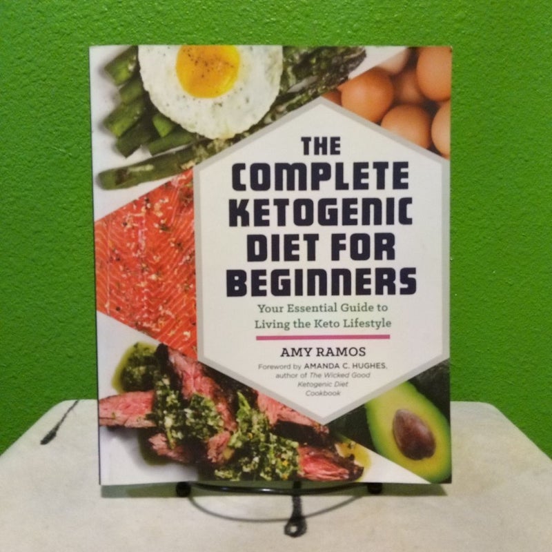 The Complete Ketogenic Diet for Beginners