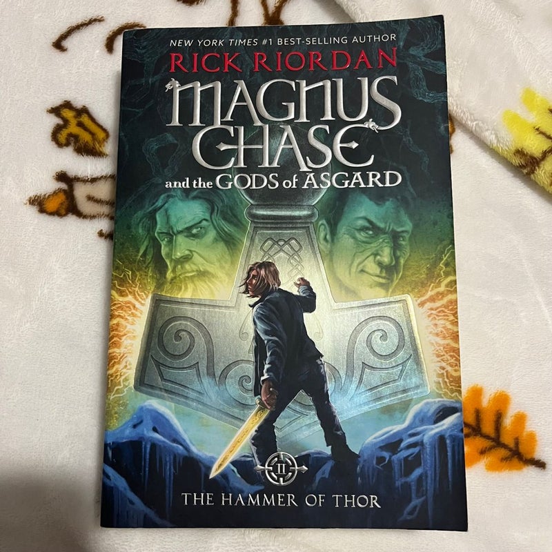 Magnus Chase and the Gods of Asgard: The Hammer of Thor 