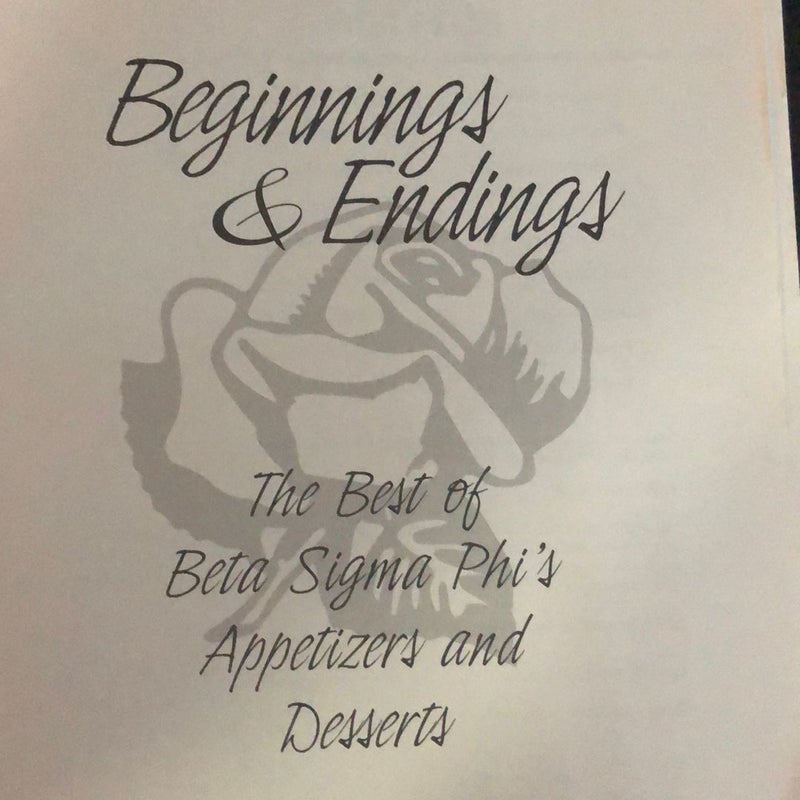 Beginnings & Endings - The Best of Beta Sigma Phi’s Appetizers