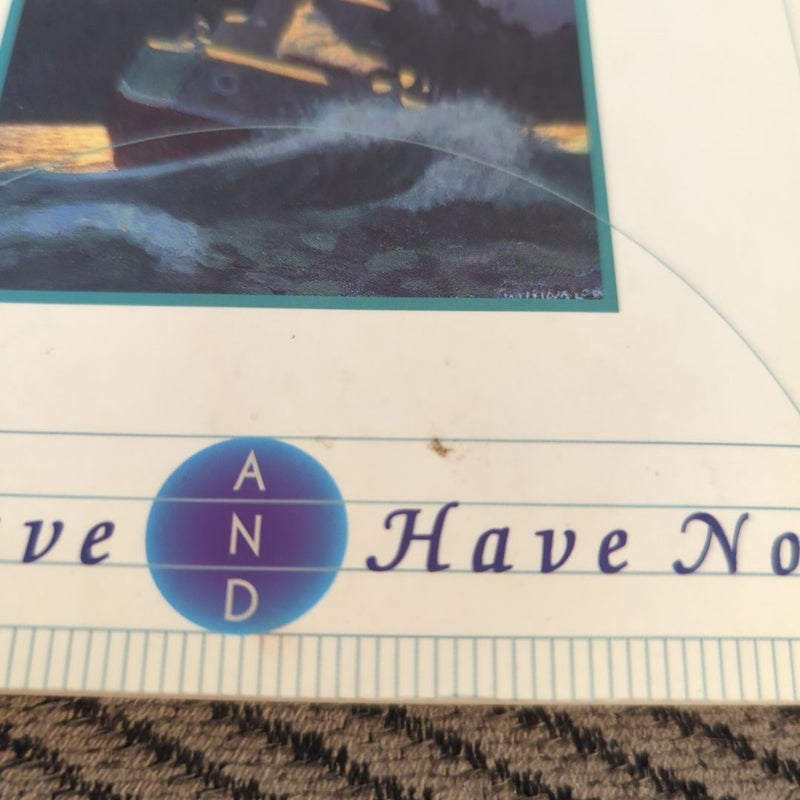 To Have and Have Not