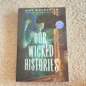 Our Wicked Histories