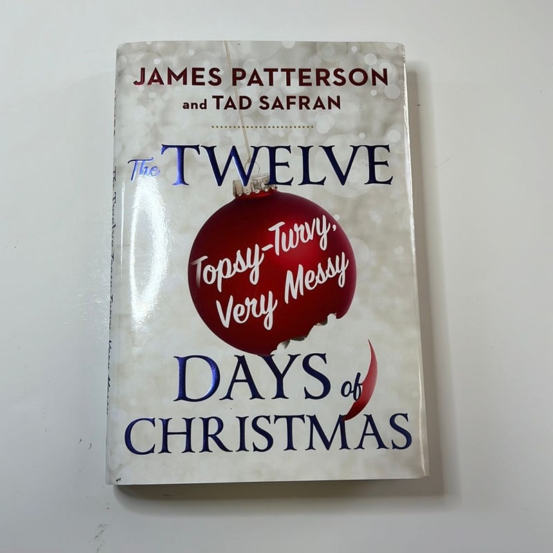 The Twelve Topsy-Turvy Very Messy Days of Christmas