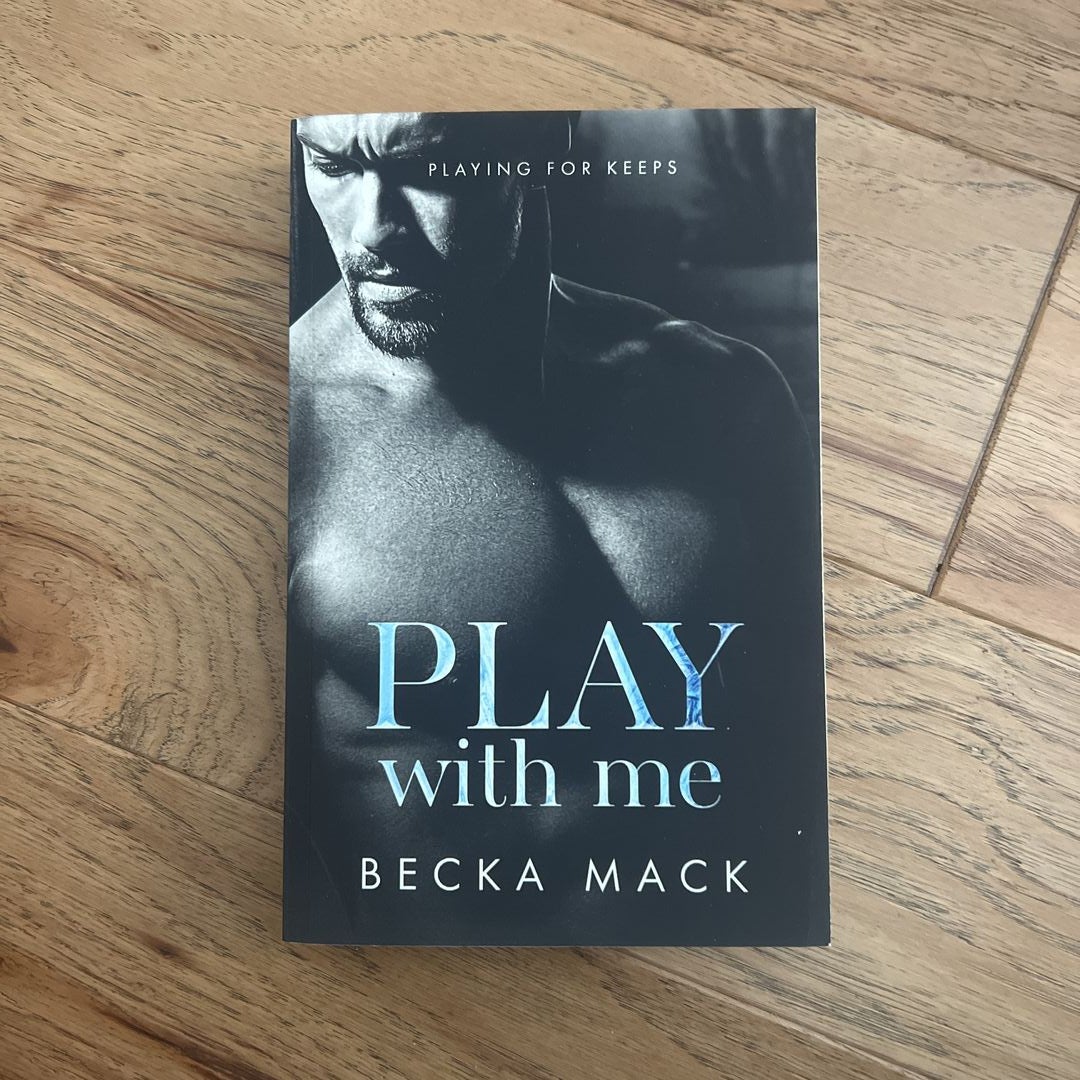 Play With Me - Becka Mack 