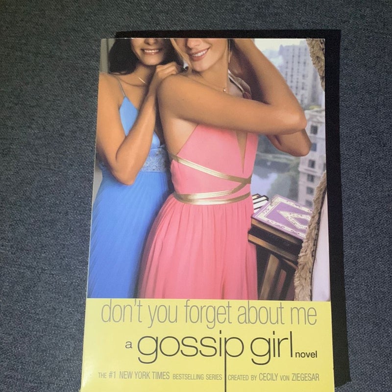 Gossip Girl: Don't You Forget about Me