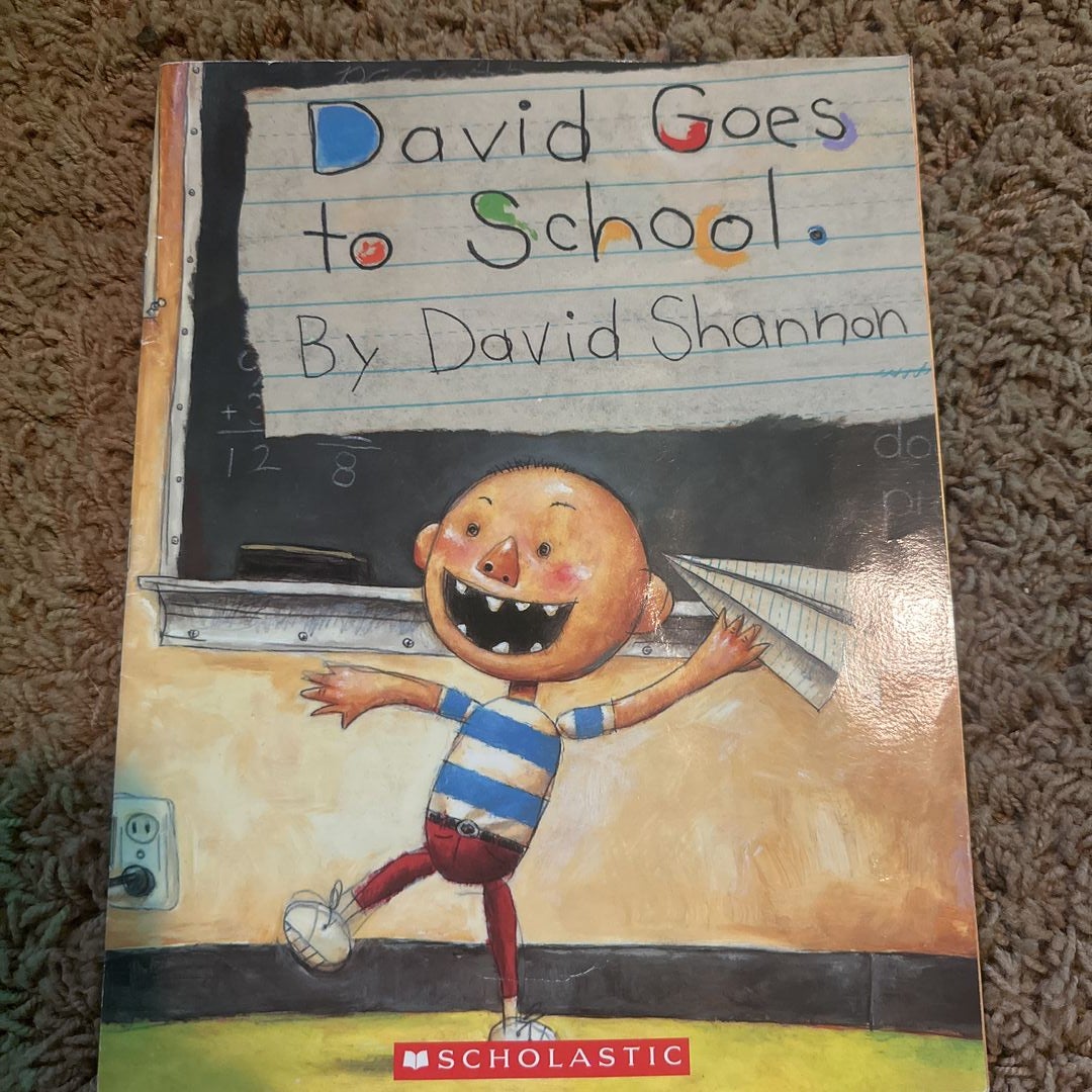 David Goes to School