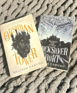 The Obsidian Tower & The Quicksilver Court