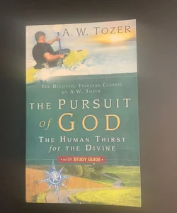 The Pursuit of God with Study Guide