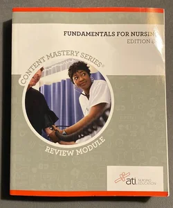 RN Fundamentals for Nursing Edition 8. 0