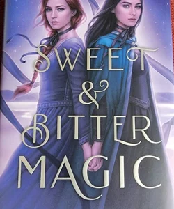 Sweet and Bitter Magic-owlcrate edition