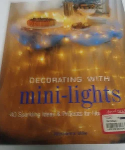 Decorating with mini lights