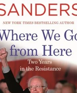 Where We Go from Here by Bernie Sanders