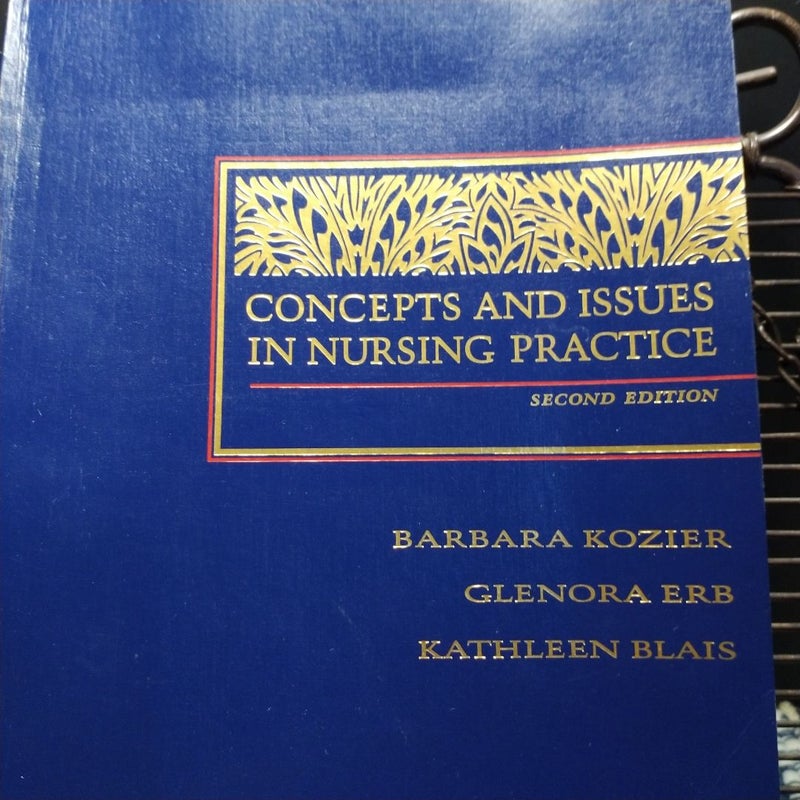 Concepts and Issues In Nursing Practice 