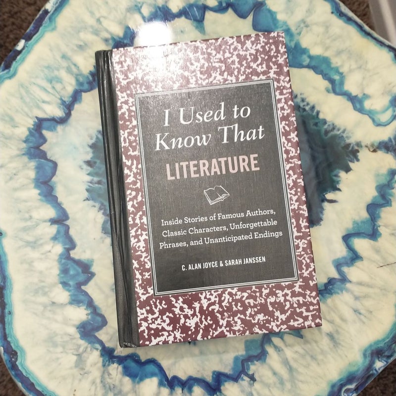 I Used to Know That - Literature