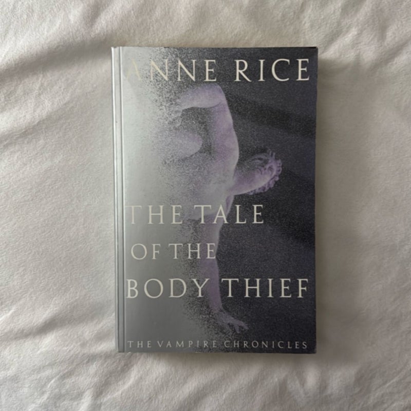 The Tale of the Body Thief