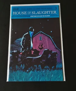 House Of Slaughter #3