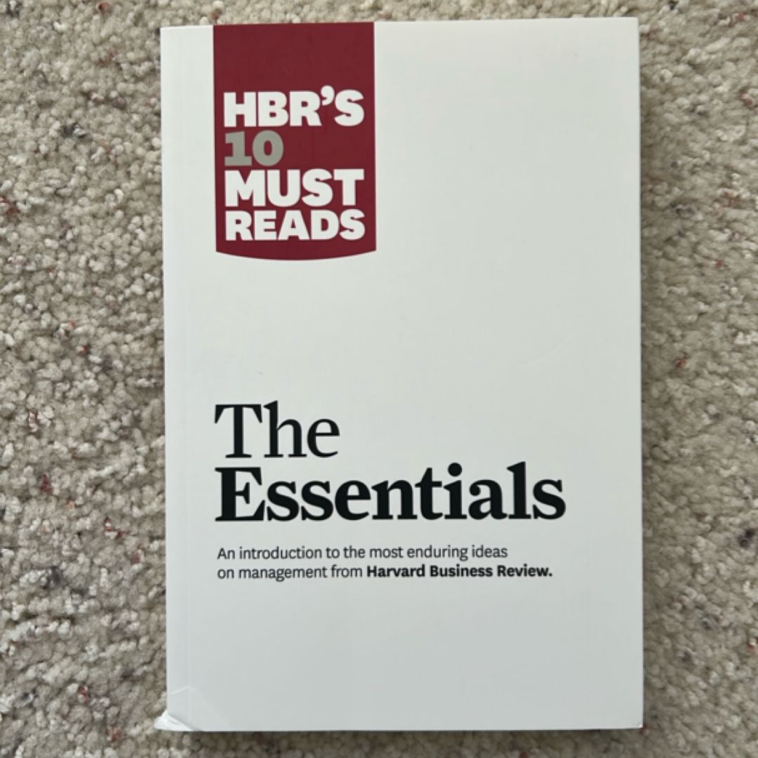 HBR's 10 Must Reads: the Essentials