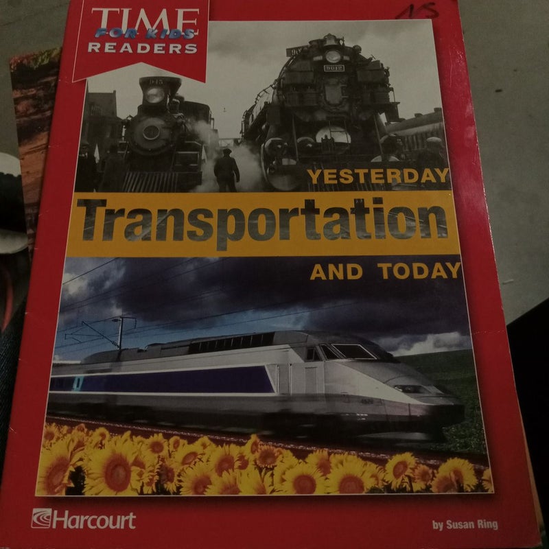 Transportation of Yesterday and Today