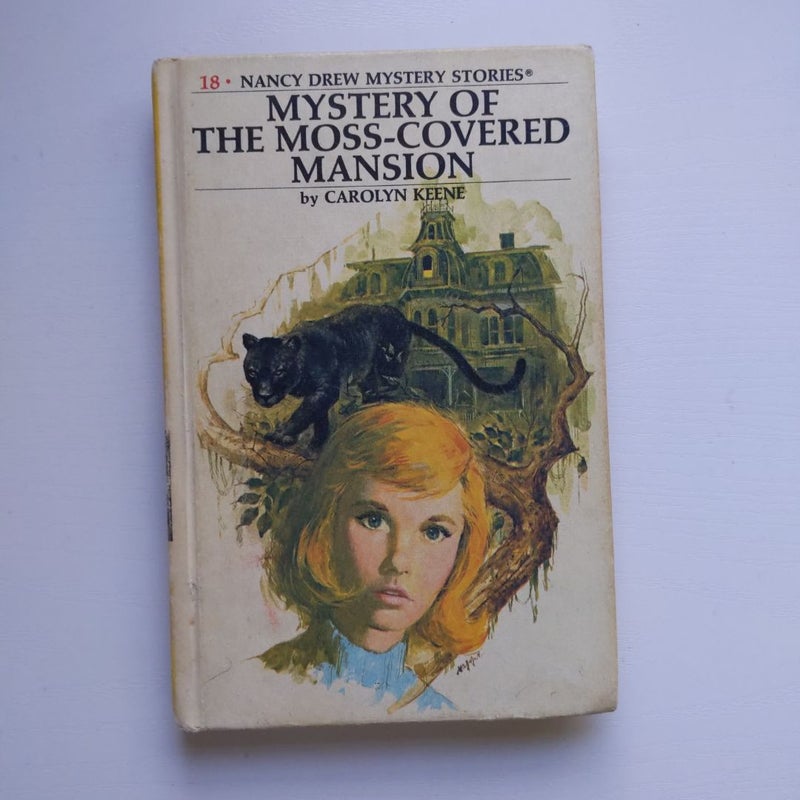 Nancy Drew 18: Mystery of the Moss-Covered Mansion