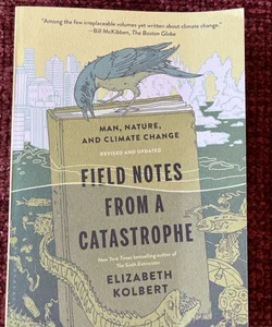 Field Notes from a Catastrophe