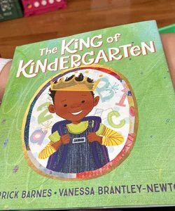The King of Kindergarten