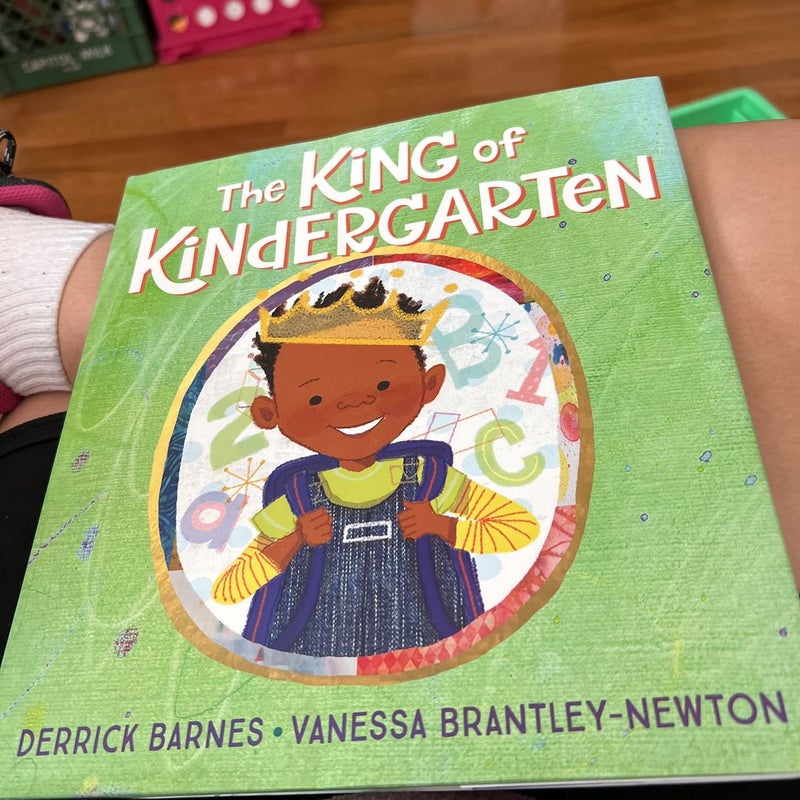 The King of Kindergarten