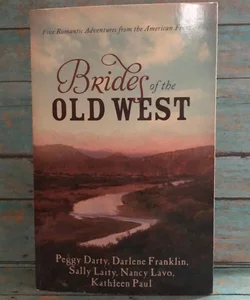 Brides of the Old West