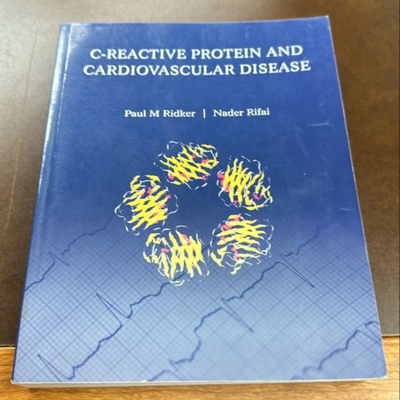 C-Reactive Protein and Cardiovascular Disease