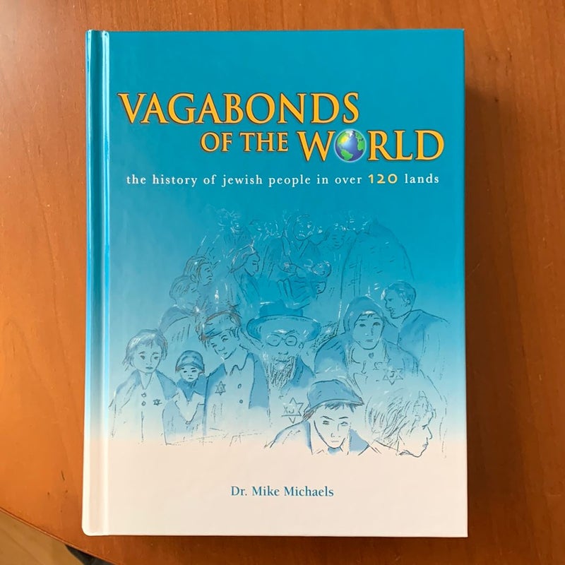 Vagobonds of the World (Signed)