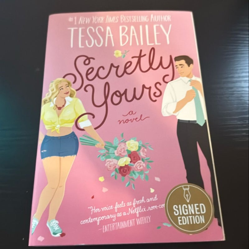 Secretly Yours (SIGNED)