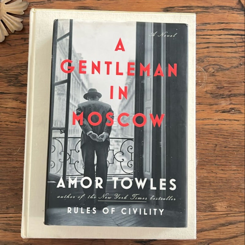 A Gentleman in Moscow