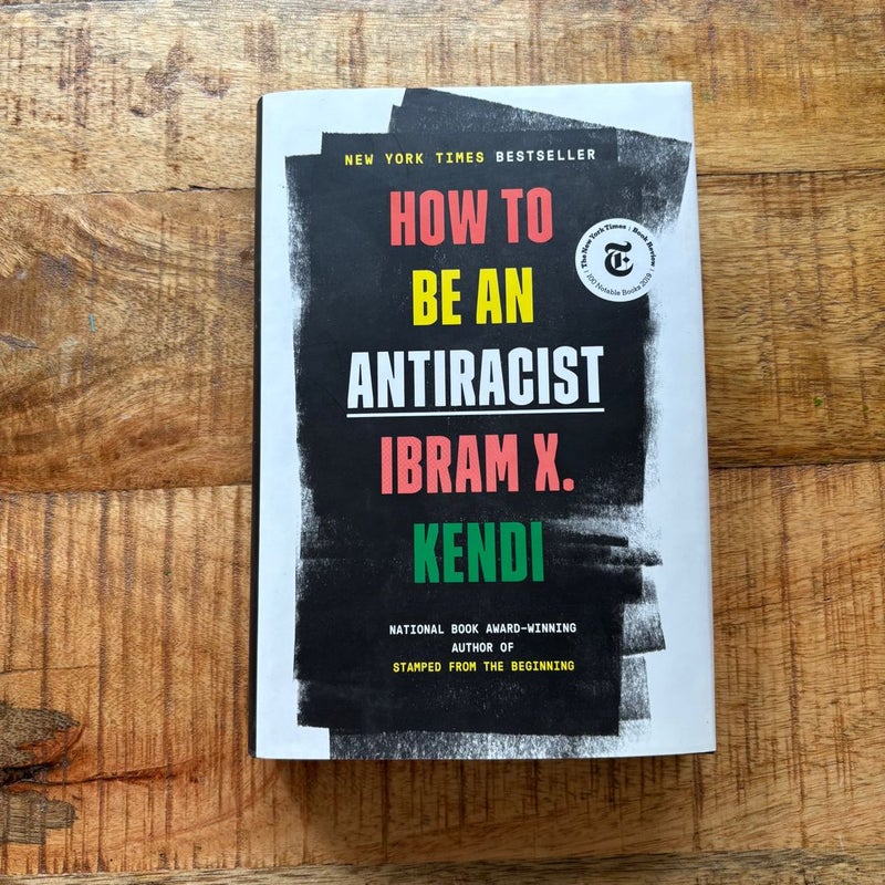How to Be an Antiracist