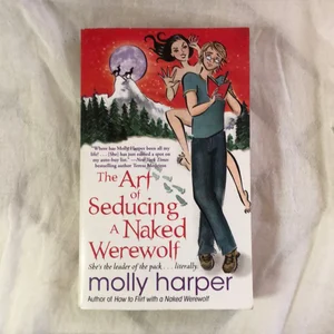 The Art of Seducing a Naked Werewolf