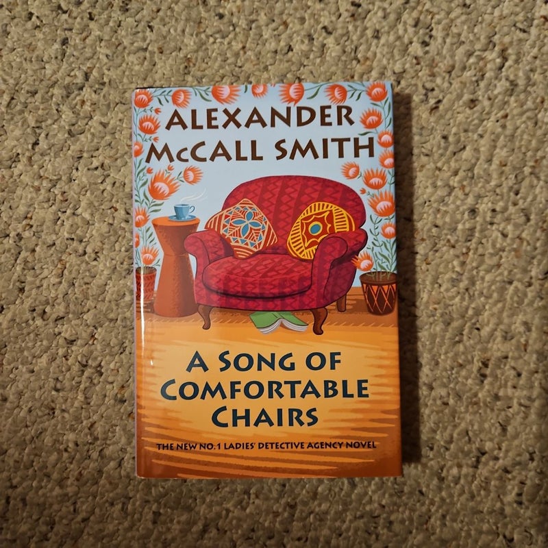 A Song of Comfortable Chairs