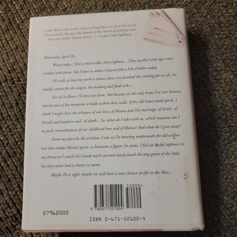 The Journal of Callie Wade (1996 First Edition)