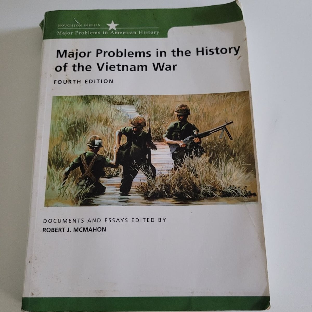 Major Problems in the History of the Vietnam War by Robert McMahon ...