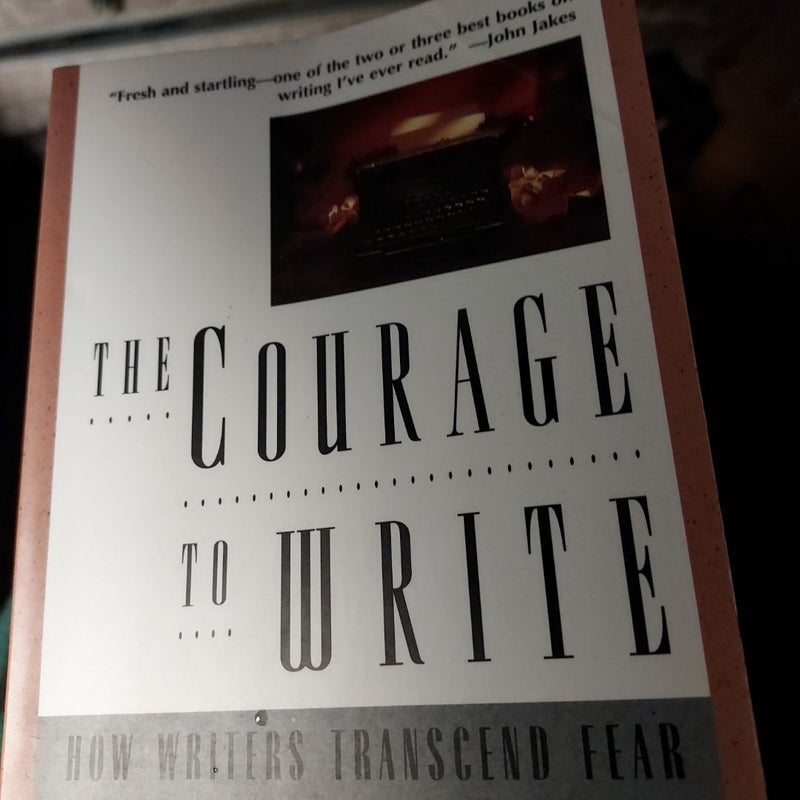 The Courage to Write