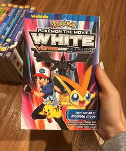 Pokémon the Movie: White--Victini and Zekrom