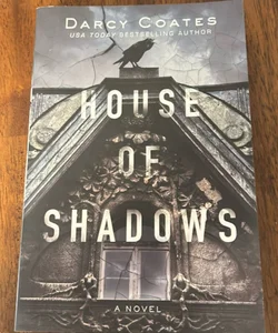 House of Shadows