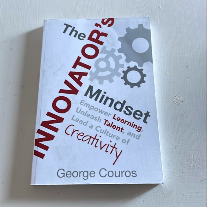 The Innovator's Mindset