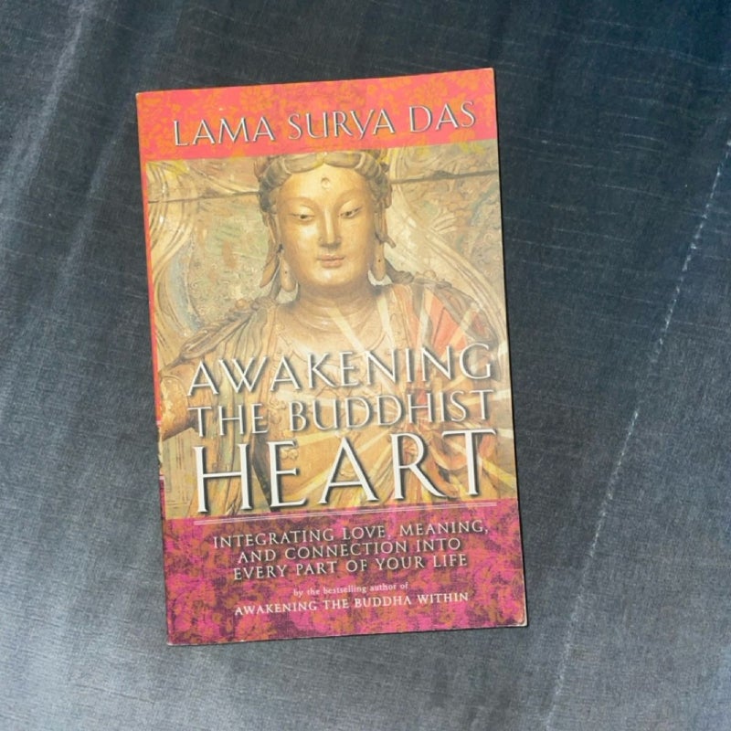 Awakening the Buddhist Heart