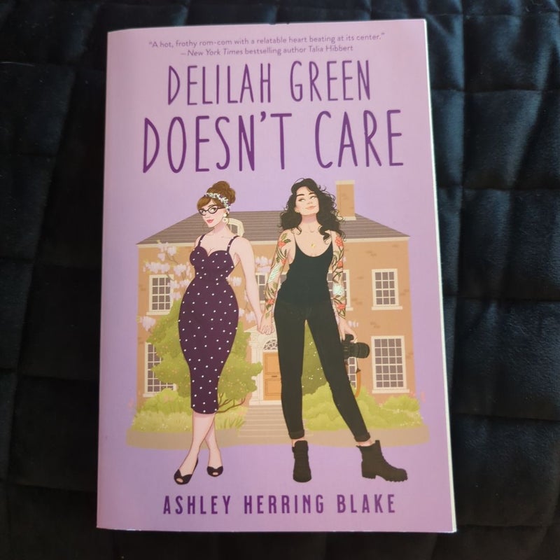 Delilah Green Doesn't Care