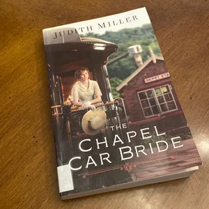 The Chapel Car Bride