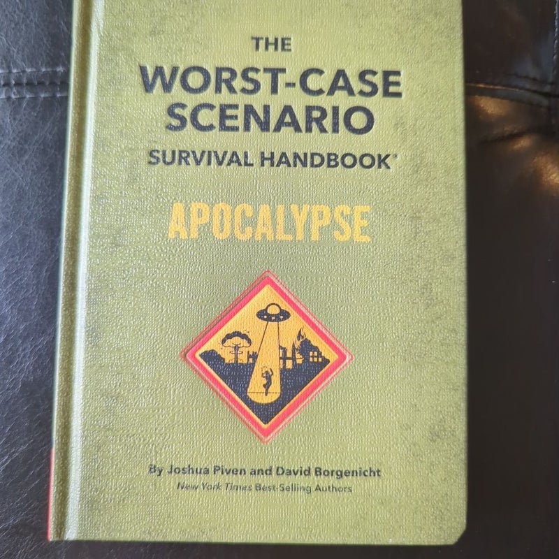 The Worst-Case Scenario Survival Handbook: Apocalypse