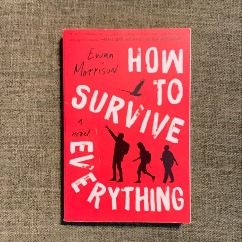 How to Survive Everything