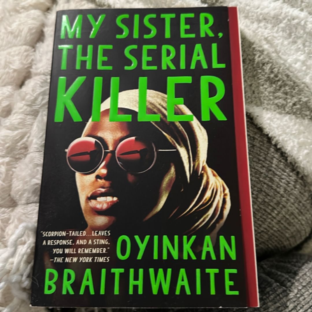 My Sister, the Serial Killer